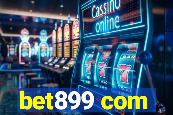 bet899 com